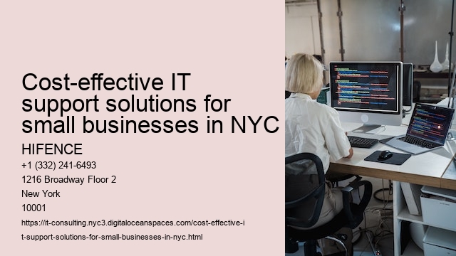 Cost-effective IT support solutions for small businesses in NYC