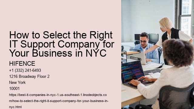 How to Select the Right IT Support Company for Your Business in NYC