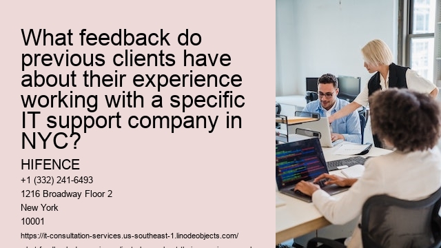 What feedback do previous clients have about their experience working with a specific IT support company in NYC?