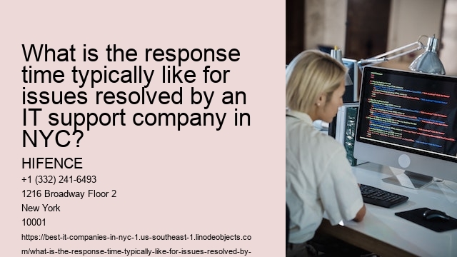 What is the response time typically like for issues resolved by an IT support company in NYC?